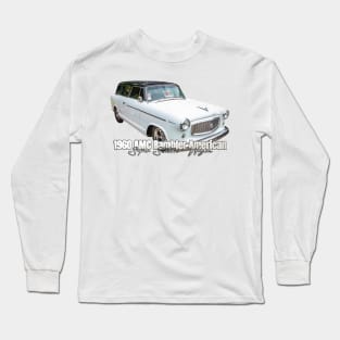 1960 AMC Rambler American Super Station Wagon Long Sleeve T-Shirt